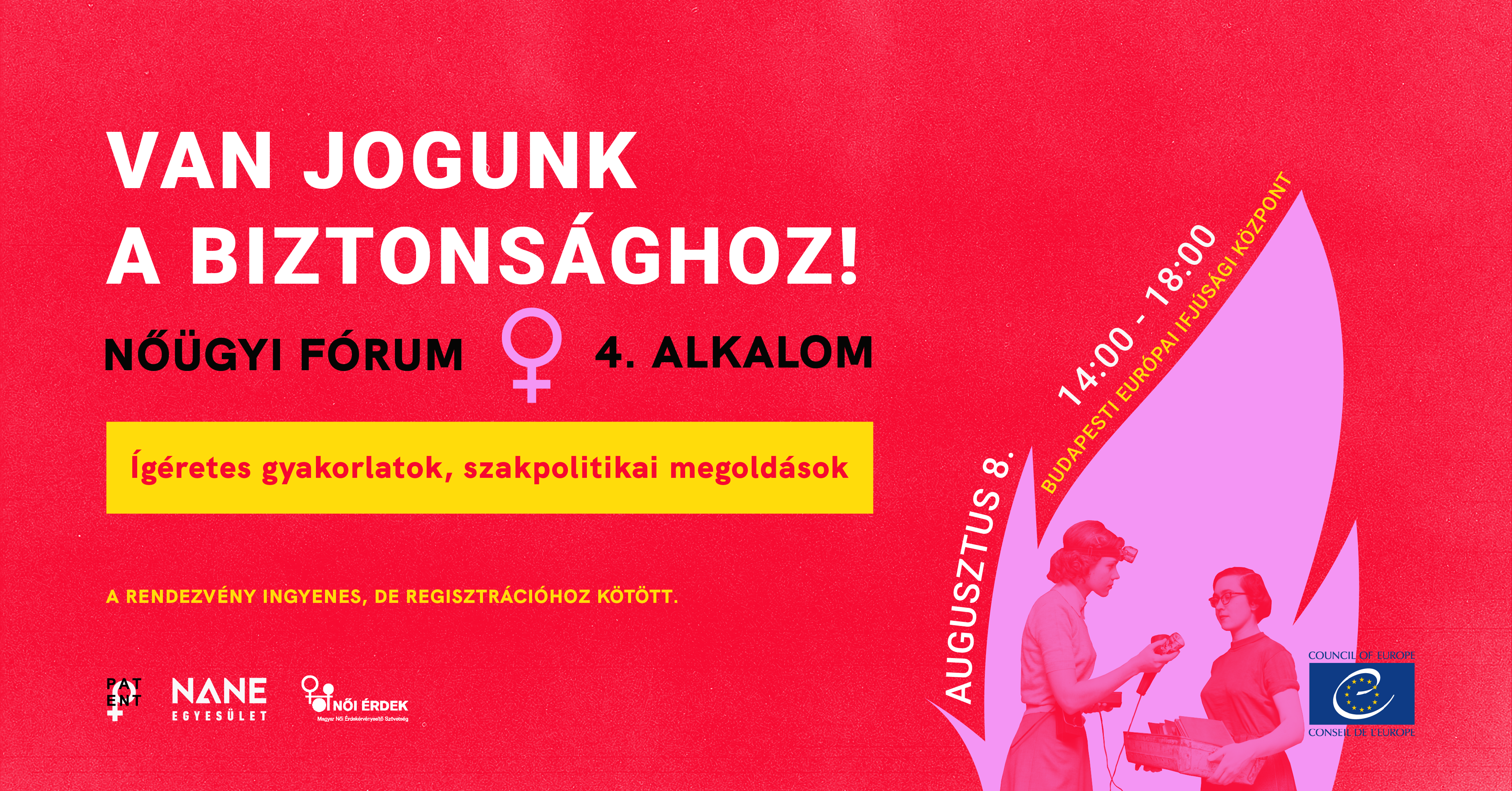 Konferencia: Van jogunk a biztonsághoz! Ígéretes gyakorlatok, szakpolitikai megoldások